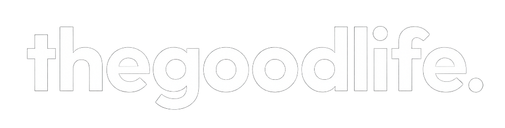 Thegoodlife
